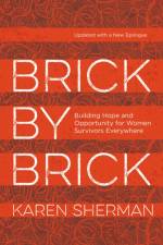 Brick by Brick af Karen Sherman