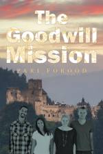 The Goodwill Mission af Pari Forood