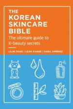The Korean Skincare Bible af Lilan Yang