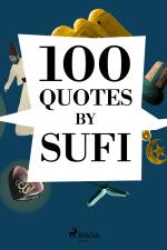 100 Quotes by Sufi Quotes af Various