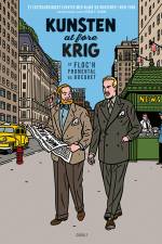 Blake og Mortimer: Kunsten at føre krig – Et ekstraordinært eventyr af Jean-Luc Fromental