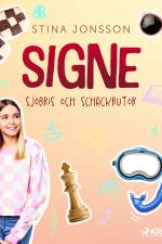 Signe: sjöbris och schackrutor af Stina Jonsson