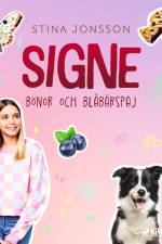Signe: bönor och blåbärspaj af Stina Jonsson