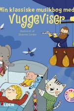 Min lille musikbog med vuggeviser