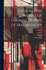 The English Works of Thomas Hobbes of Malmesbury; Volume 3 af Homer