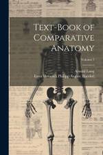 Text-Book of Comparative Anatomy; Volume 2 af Ernst Heinrich Philipp August Haeckel