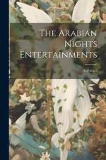 The Arabian Nights Entertainments; Volume 2 af Anonymous