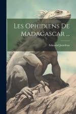 Les Ophidiens De Madagascar ... af Edmond Jourdran