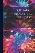 Journal of Analytical Chemistry; Volume 3 af Edward Hart