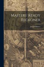 Masters' Ready Reckoner af Joseph Masters