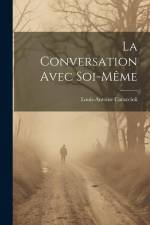 La Conversation Avec Soi-Même af Louis Antoine De Caraccioli