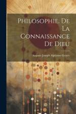 Philosophie. De La Connaissance De Dieu af Auguste Joseph Alphonse Gratry