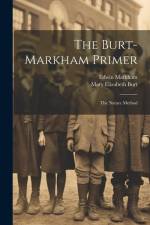 The Burt-Markham Primer: The Nature Method af Mary Elizabeth Burt