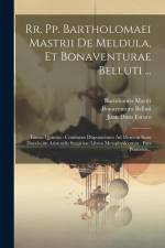 Rr. Pp. Bartholomaei Mastrii De Meldula, Et Bonaventurae Belluti ...: Tomus Quintus: Continens Disputationes Ad Mentem Scoti Duodecim Aristotelis Stag af Bartolomeo Mastri