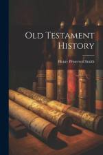 Old Testament History af Henry Preserved Smith