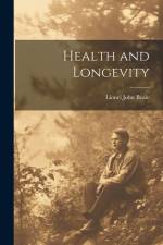 Health and Longevity af Lionel John Beale
