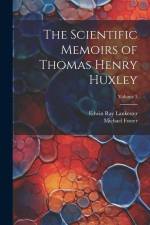 The Scientific Memoirs of Thomas Henry Huxley; Volume 3 af Edwin Ray Lankester