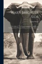 War's Brighter Side: The Story of 