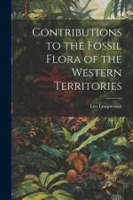 Contributions to the Fossil Flora of the Western Territories af Leo Lesquereux