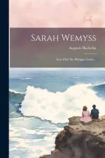 Sarah Wemyss: Avec Préf. De Philippe Godet... af Auguste Bachelin