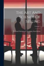 The Art And Science Of Selling; Volume 1 af National Salesmen's Training Associat