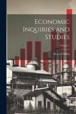 Economic Inquiries and Studies; Volume 1 af Robert Giffen