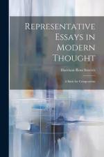 Representative Essays in Modern Thought: A Basis for Composition af Harrison Ross Steeves