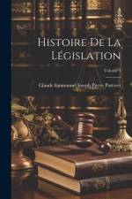 Histoire De La Législation; Volume 4 af Claude Emmanuel Joseph Pierre Pastoret