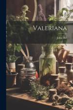 Valeriana af John Hill