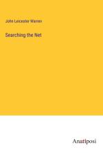 Searching the Net af John Leicester Warren