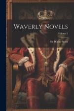 Waverly Novels; Volume 2 af Walter Scott