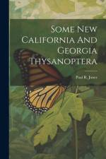 Some New California And Georgia Thysanoptera af Paul R. Jones