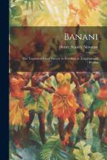Banani: The Transition From Slavery to Freedom in Zanzibar and Pemba af Henry Stanley Newman