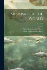 Medusae of the World; Volume 2 af Alfred Goldsborough Mayor