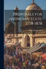 Proposals for an Indian State, 1778-1878 af Annie Heloise Abel
