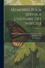 Memoires pour servir a l'histoire des insectes; Tome t. 5 af René-Antoine Ferchault de Réaumur