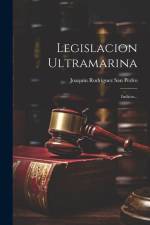 Legislacion Ultramarina: Indices... af Joaquin Rodriguez San Pedro