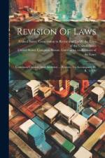 Revision Of Laws: Common Carriers And Antitrust ... Report. To Accompany H. R. 12420 af United States Congress House Commi