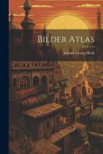 Bilder Atlas af Johann Georg Heck