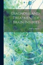 Diagnosis and Treatment of Brain Injuries af William Sharpe