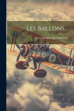 Les Ballons... af M Gerard de Nerval