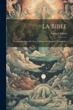 La Bible: Traduction Nouvelle Avec L'hébreu En Regard, Volume 9... af Samuel Cahen