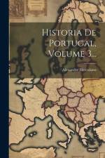 Historia De Portugal, Volume 3... af Alexandre Herculano