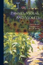 Pansies, Violas, And Violets af Charles Jordan