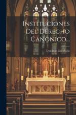 Instituciones Del Derecho Canonico... af Domingo Cavallario
