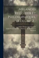 Melanges Religieux Et Philosophiques, Volume 2... af Félicité Robert De Lamennais