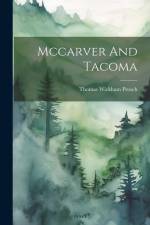 Mccarver And Tacoma af Thomas Wickham Prosch