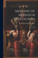 Memoirs Of Monsieur D'artagnan: The Cadet af Gatien Courtilz de Sandras