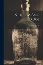 Nihilism And Drugs af Abraham Jacobi
