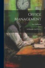 Office Management: Its Principles And Practice af Lee Galloway